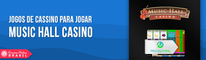 music hall casino jogos e softwares