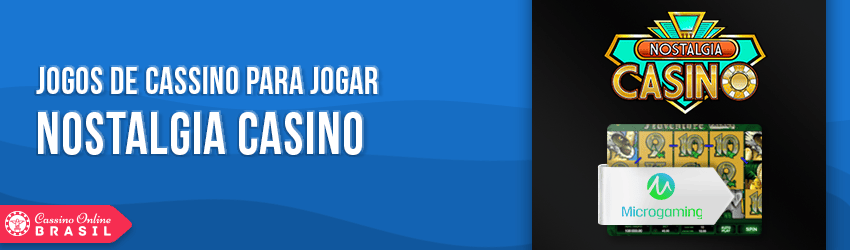 nostalgia casino jogos e softwares