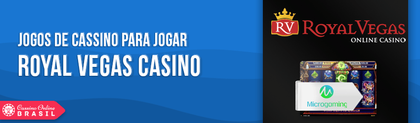 royal vegas casino games brasil