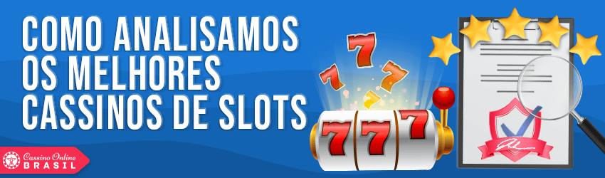 avaliamos e revisamos slots