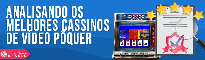 avaliamos e revisamos video poker