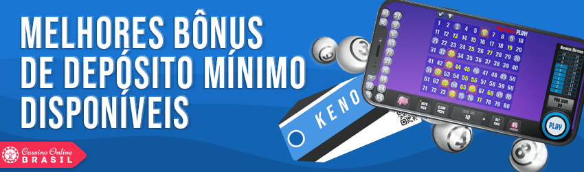 bônus de depósito mínimo disponíveis