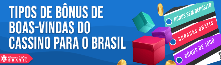 tipos de bonus de boas-vindas