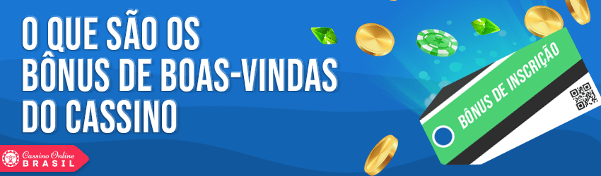 bonus de boas-vindas